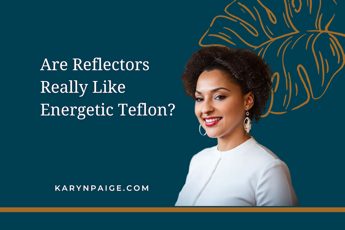 Debunk the myth of the Reflector aura type, their challenges, and energetic recommendations. Written by Karyn Paige, Human Design Coach for Women of Color. www.karynpaige,com