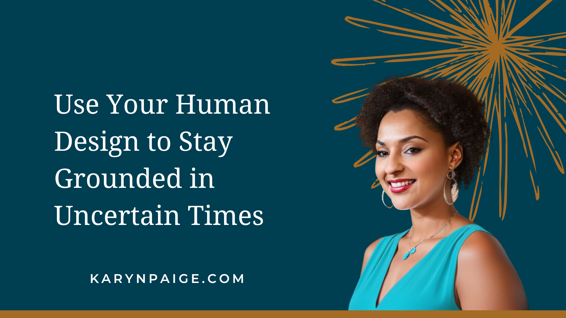 As the world around us continues to be unpredictable, Human Design is a tool to help you stay grounded and create stability no matter what life brings your way. By Karyn Paige, Human Design Coach for Women of Color.